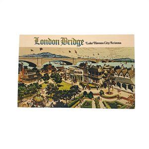 Vintage Postcard London Bridge Lake Havasu City Arizona AZ England Village